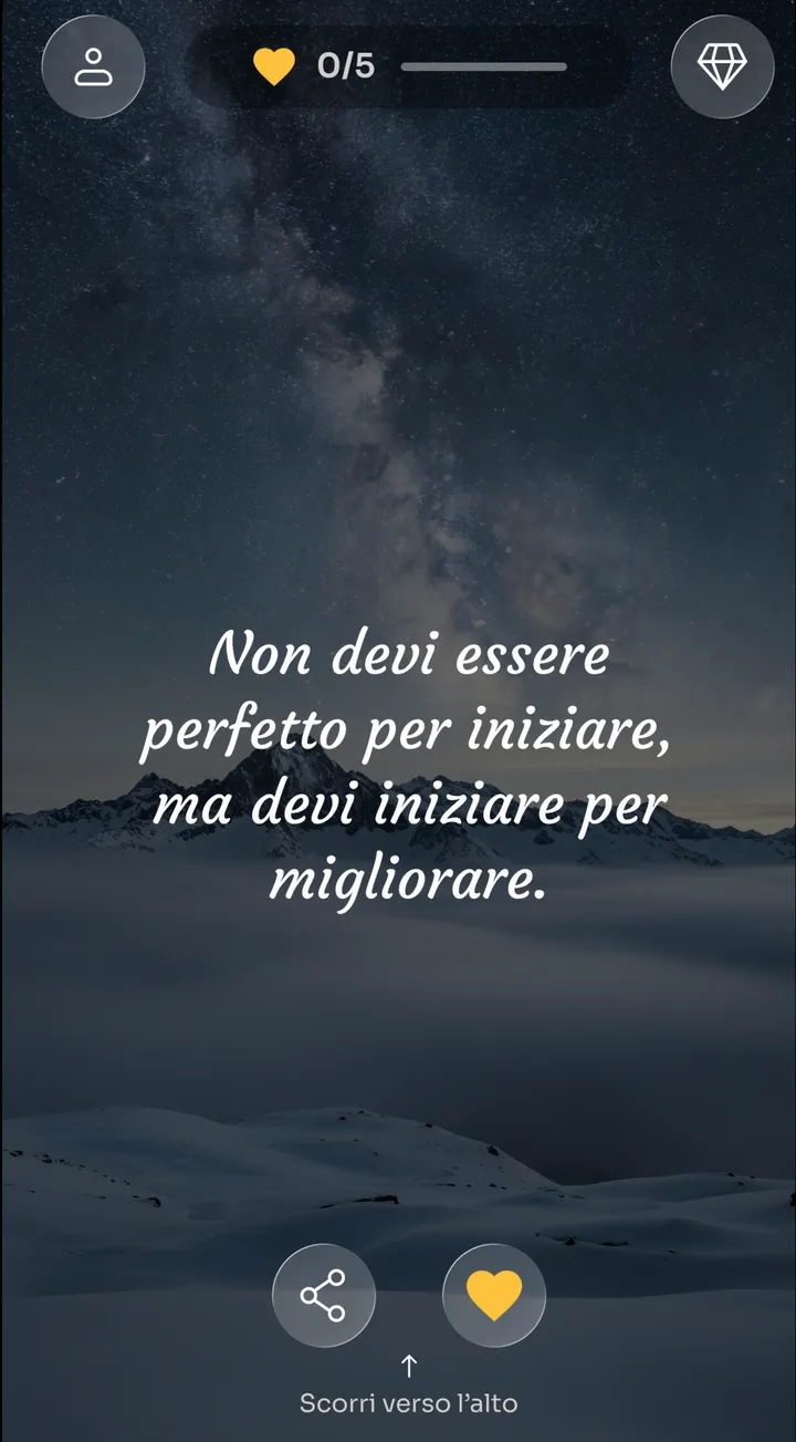 Affermazione di Zen «Non devi essere perfetto per iniziare, ma devi iniziare per migliorare» sotto un cielo stellato in montagna